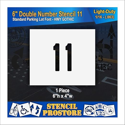 Pavement, Curb, and WheelStop Stencils - 6 inch Double Number Stencil - (11) - 6" x 4" x 1/16" (63 mil) - Light-Duty