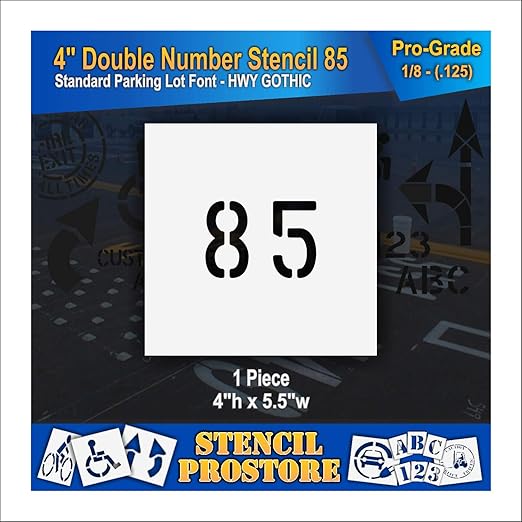 Pavement, Curb, and WheelStop Stencils - 4 inch Double Number Stencil - (85) - 4" x 5.5" x 1/8" (128 mil) - Pro-Grade