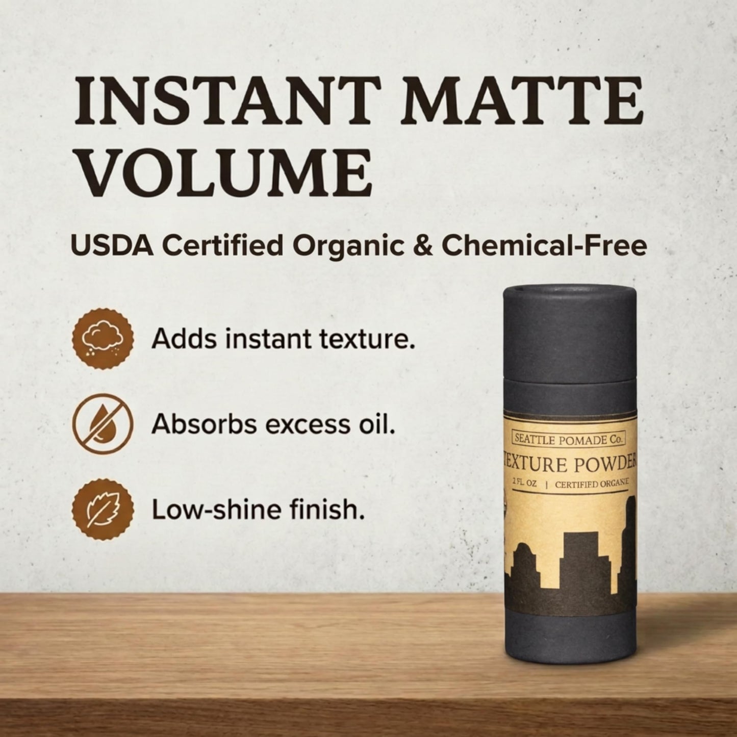 Seattle Pomade Co. Organic Based Texture Powder for Men. Creates Volume and Lift with organic materials. Fragrance Free. Globally sourced certified organic materials. Natural Hair Powder 2 oz NON-GMO
