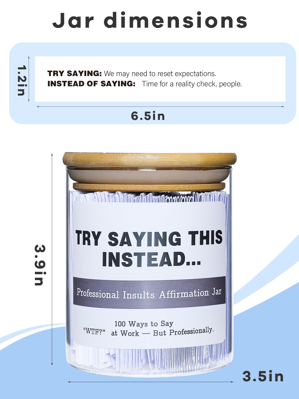 Try Saying This Instead – Professional Work Affirmation Jar – 100 Funny Workplace Translations – Office/Christmas/New year Humor Gift for Coworkers, Friends