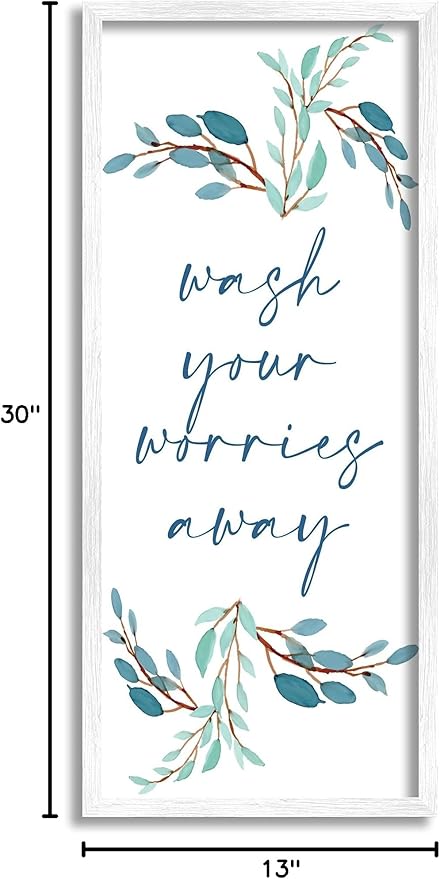 Stupell Industries Wash Your Worries Away Bathroom Phrase Blue Plants, Designed by Kim Allen White Framed Wall Art, 13 x 30