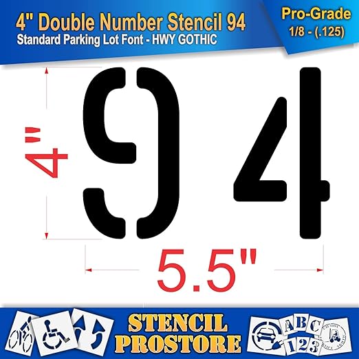 Pavement, Curb, and WheelStop Stencils - 4 inch Double Number Stencil - (94) - 4" x 5.5" x 1/8" (128 mil) - Pro-Grade