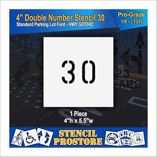 Pavement, Curb, and WheelStop Stencils - 4 inch Double Number Stencil - (30) - 4" x 5.5" x 1/8" (128 mil) - Pro-Grade