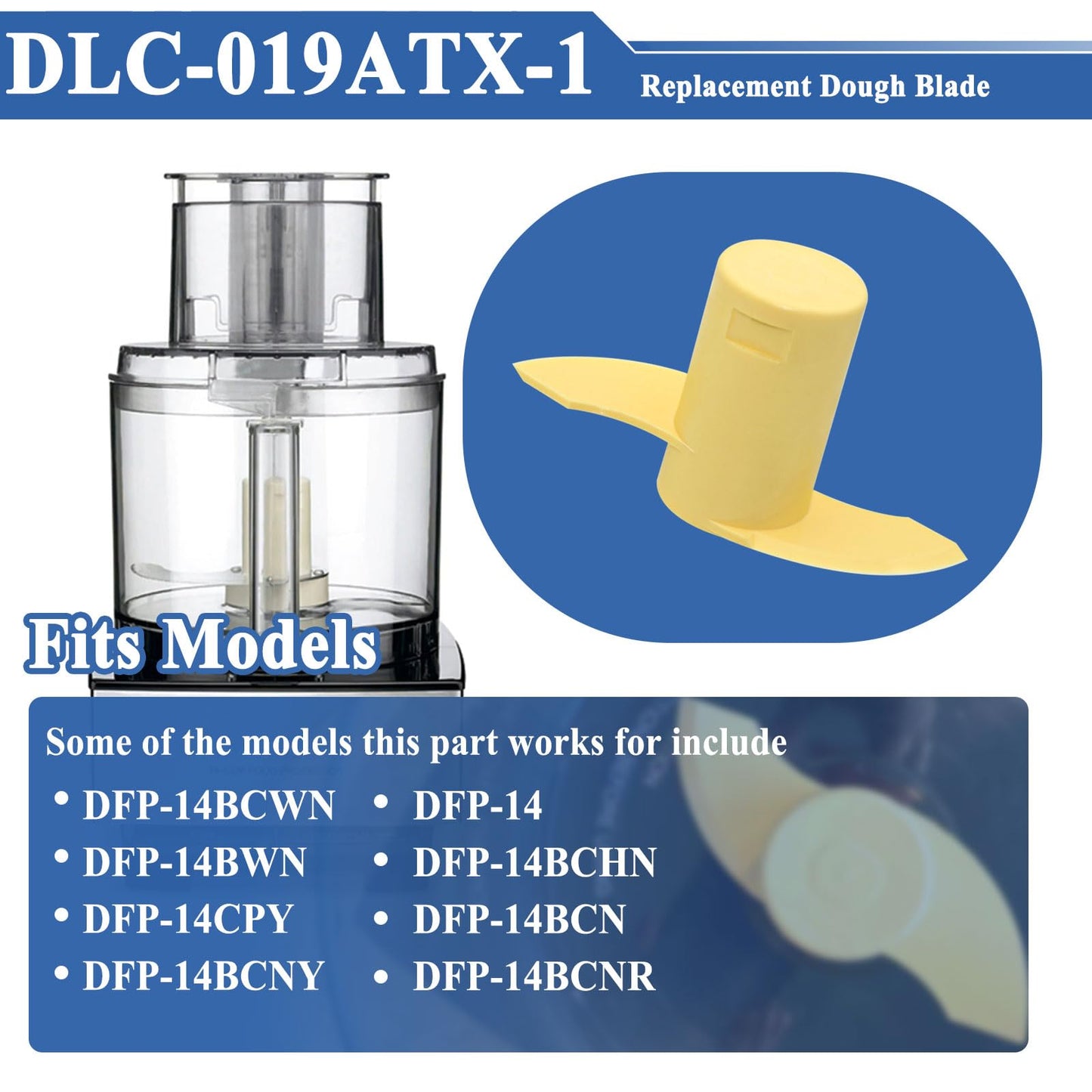 2Pcs DLC-019ATX-1 Dough Blade Replacement, Fits 14-Cup Food Processor, DFP-14, DFP-14BCHN, DFP-14BCN, DFP-14BCNR, DFP-14BCNY, etc