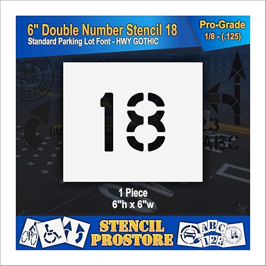 Pavement, Curb, and WheelStop Stencils - 6 inch Double Number Stencil - (18) - 6" x 6" x 1/8" (128 mil) - Pro-Grade