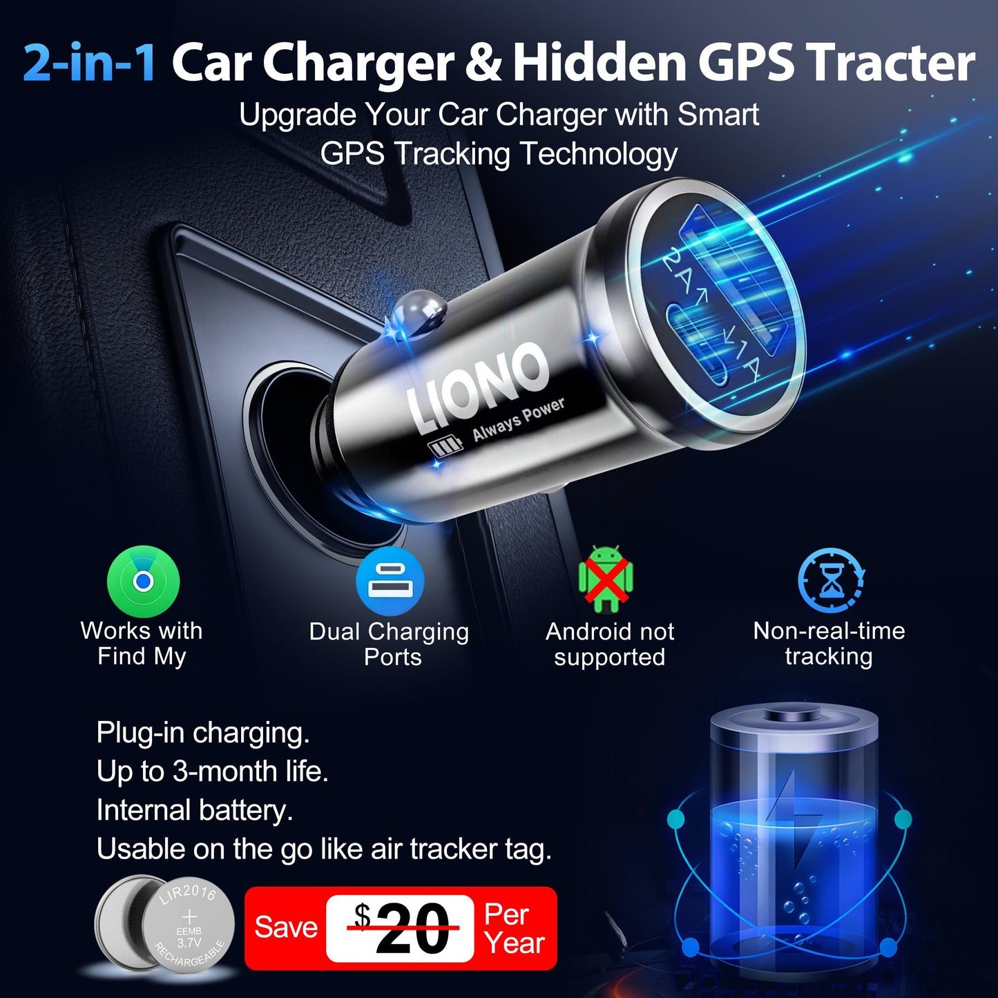 LIONO Car GPS Tracker & Charger with Built-in Rechargeable Battery, GPS Tracker for Vehicles, Hidden Car Tracker for Anti-Theft & Parking Location, for Family& Fleets, No Monthly Fee, No SIM, iOS Only