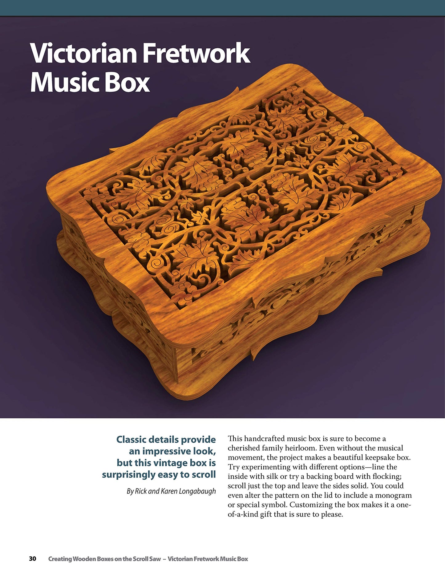 Creating Wooden Boxes on the Scroll Saw: Patterns and Instructions for Jewelry, Music, and Other Keepsake Boxes (Fox Chapel Publishing) 25 Fun Projects from Scroll Saw Woodworking & Crafts Magazine