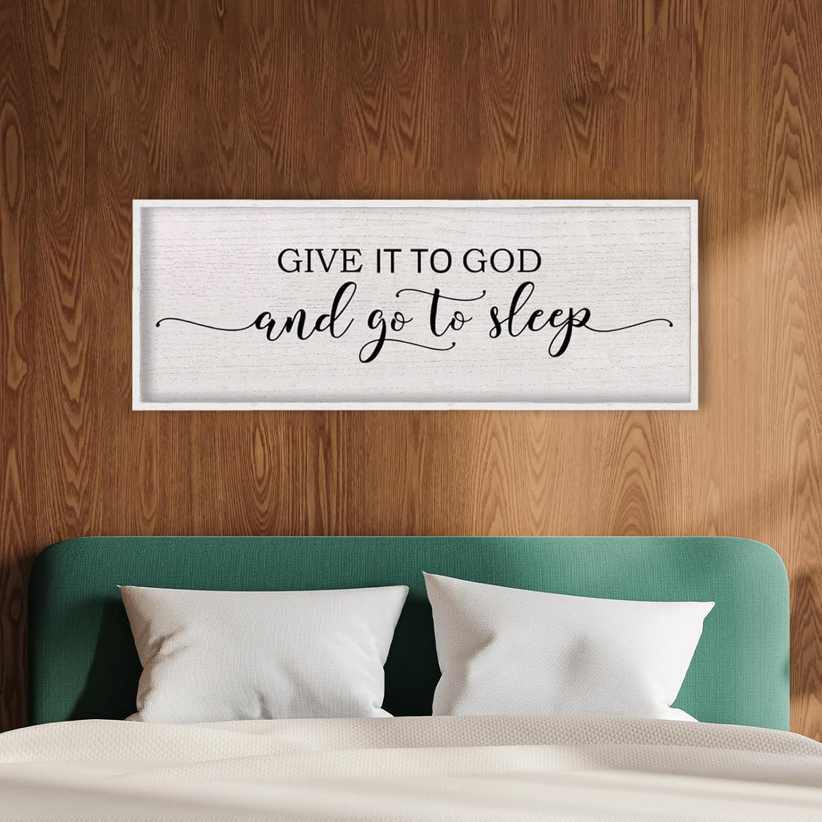 Give It To God And Go To Sleep Above Bed Wall Decor Sign 40"X15" Master Bedroom Over Bed Wall Wood Framed Art (White)
