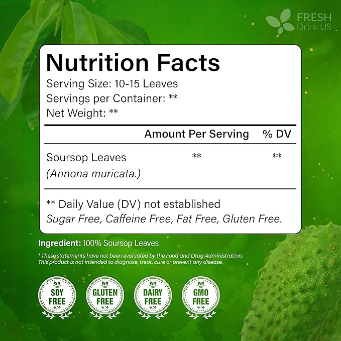 FreshDrinkUS, 240+ Premium Soursop Graviola Dried Leaves Tea, 230-250 Whole Soursop Leaves, Wildcrafted, Graviola , Guanabana , Hoja Guanabana, Loose Leaf Herbal , No Gluten, Vegan
