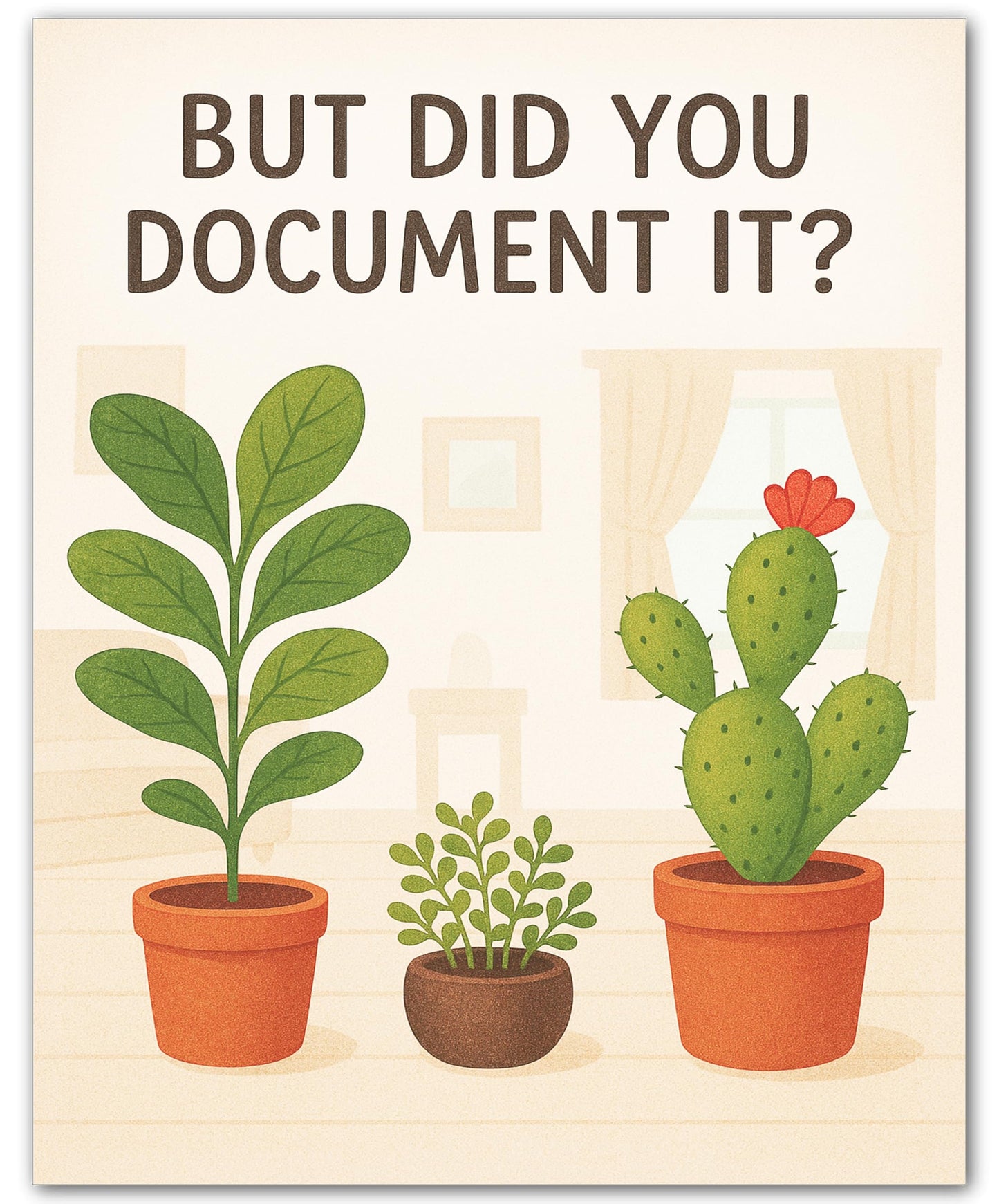 ZUKIY But Did You Document It Print - Funny Office Wall Art - Motivational Work Poster - Desk Decor for Women and Men - Unframed 8x10 Inch Modern Minimalist Print - Home Office Classroom Cubicle Gift