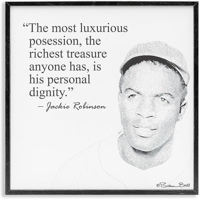 Stupell Industries Personal Dignity Jackie Robinson Quote White Black Framed Wall Art, 12x12, Multicolor