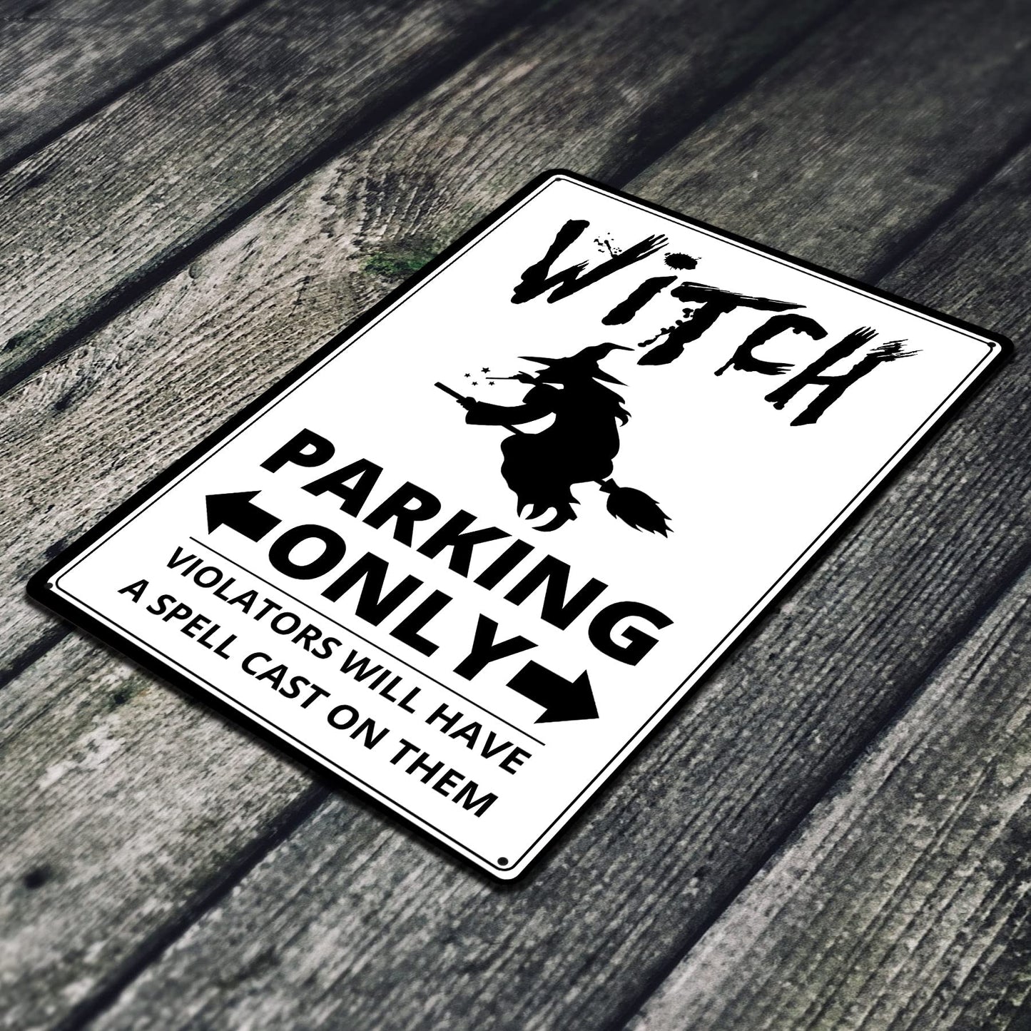 JP's Parcels Tin Signs Home Wall Decor - Metal Sign 12 x 8 in. Witch Parking Only Violators Will Have A Spell Cast on Them