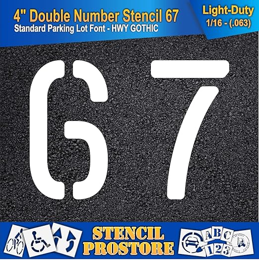 Pavement, Curb, and WheelStop Stencils - 4 inch Double Number Stencil - (67) - 4" x 5.5" x 1/16" (63 mil) - Light-Duty
