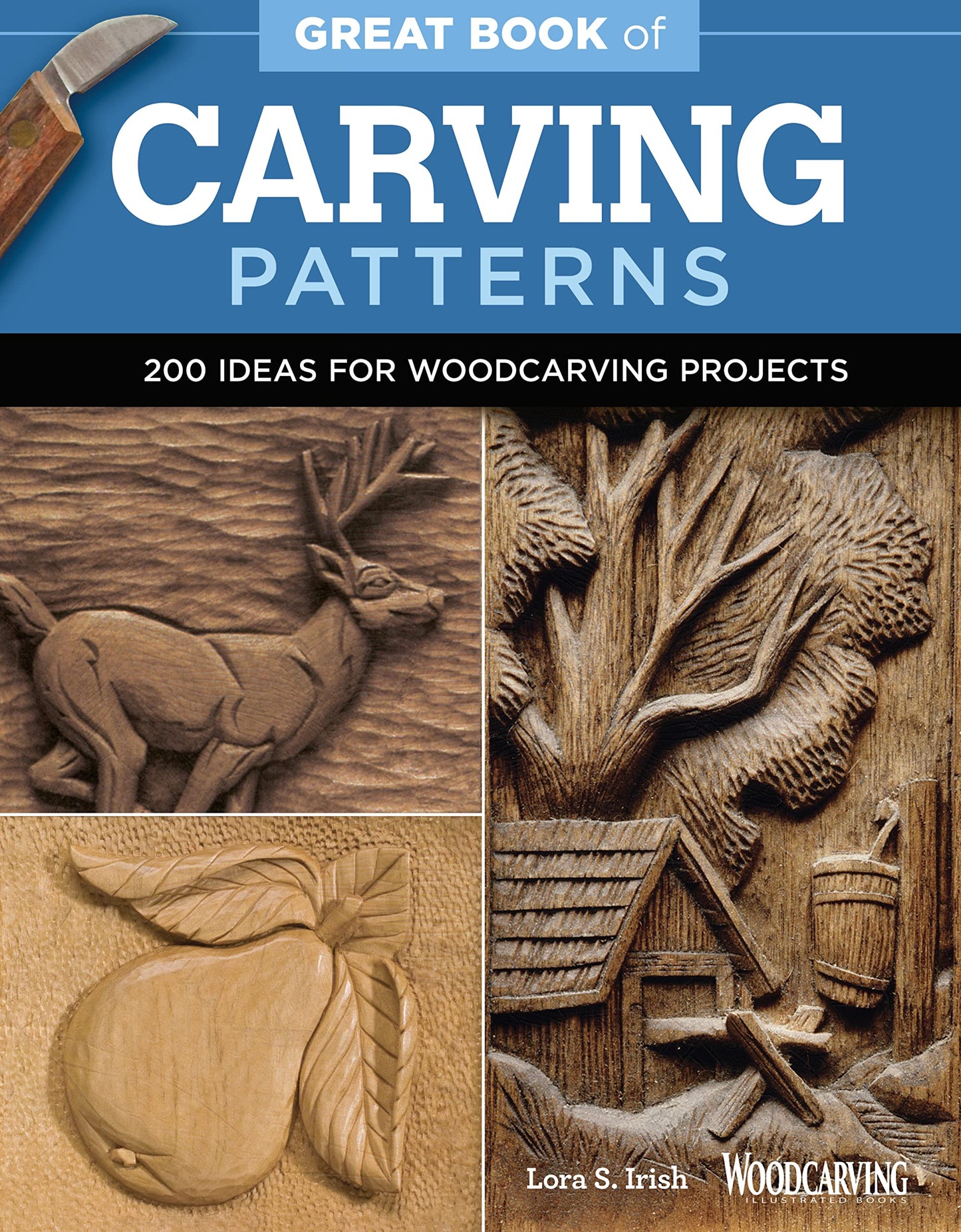 Great Book of Carving Patterns: 200 Ideas for Woodcarving Projects (Fox Chapel Publishing)