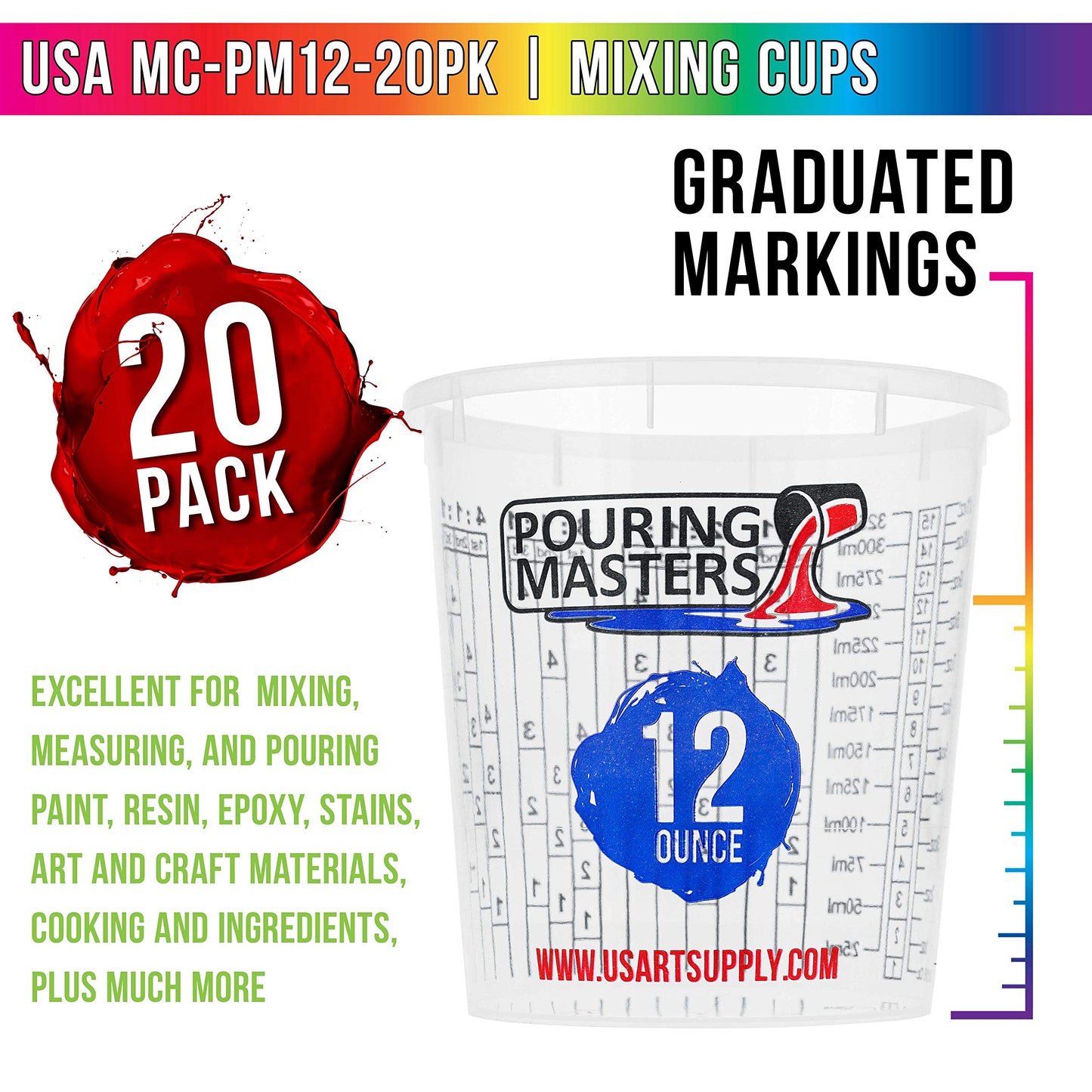Pouring Masters 12 Ounce (350ml) Graduated Plastic Mixing Cups (Box of 20) - Paint Mixing Cups for Epoxy Resin, Art, Kitchen, Baking - Measurements in OZ and ML, 4 Different Measuring Ratios 1:1