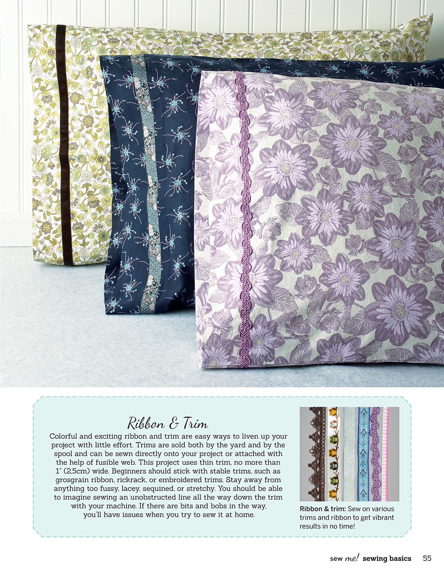 Sew Me! Sewing Basics: Simple Techniques and Projects for First-Time Sewers (Design Originals) Learn to Sew for Beginners with Easy Step-by-Step Projects from Seams to Zippers